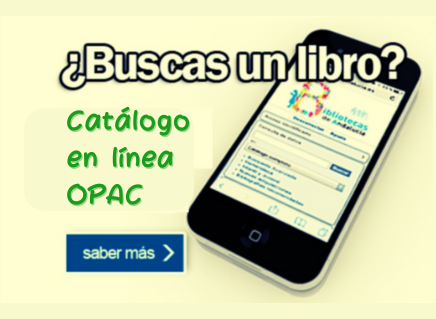 Prueba nuestro Catálogo automatizado OPAC (4)
